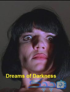 دانلود فیلم رویاهای تاریکی